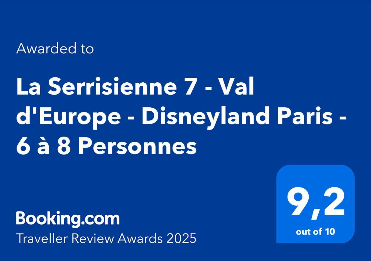 La Serrisienne 7 - Val D'Europe - Disneyland Paris - 6 A 8 Personnes ภายนอก รูปภาพ